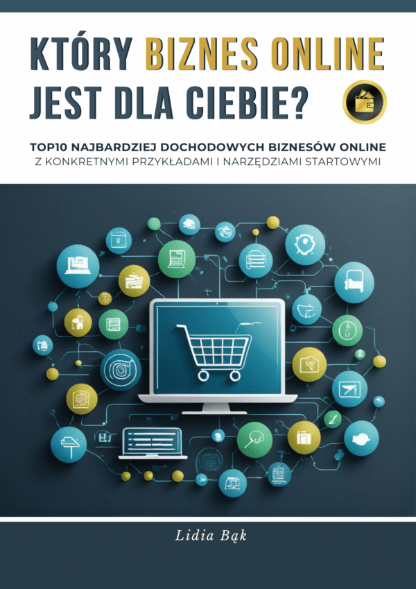 KTÓRY BIZNES ONLINE JEST DLA CIEBIE?